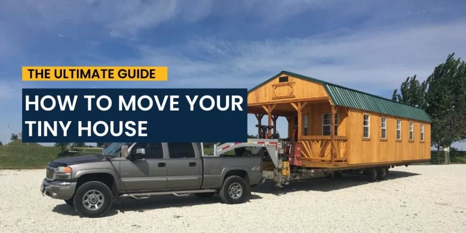 How to Move Your Tiny House